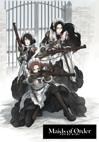 MAIDS OF ORDER